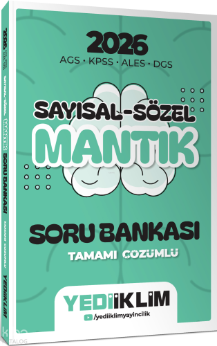 Yediiklim Yayınları 2026 AGS KPSS ALES DGS Sayısal Sözel Mantık Tamamı Çözümlü Soru Bankası