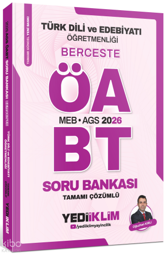 Yediiklim Yayınları 2026 MEB AGS ÖABT Türk Dili Ve Edebiyatı Öğretmenliği Berceste Tamamı Çözümlü Soru Bankası