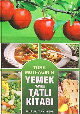 Yemek ve Tatlı Kitabı | benlikitap.com