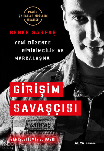 Yeni Düzende Girişimcilik Girişim Savaşçılığı Perspektifi