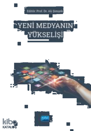 Yeni Medyanın Yükselişi