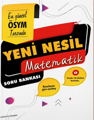 Yeni Nesil Matematik Soru Bankası