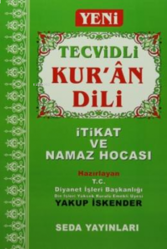 Yeni Tecvidli Kur'an Dili (Orta Boy, Kod: 095);İtikat ve Namaz Hocası 