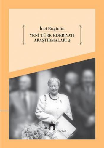Yeni Türk Edebiyatı Araştırmaları 2 | benlikitap.com