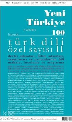 Yeni Türkiye Sayı 100; Türk Dili Özel Sayı 2 | benlikitap.com
