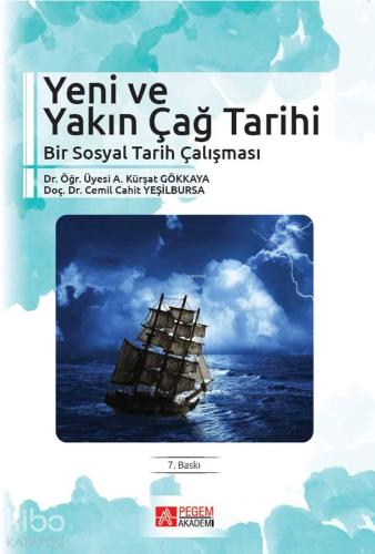 Yeni ve Yakın Çağ Tarihi Bir Sosyal Tarih Çalışması | benlikitap.com