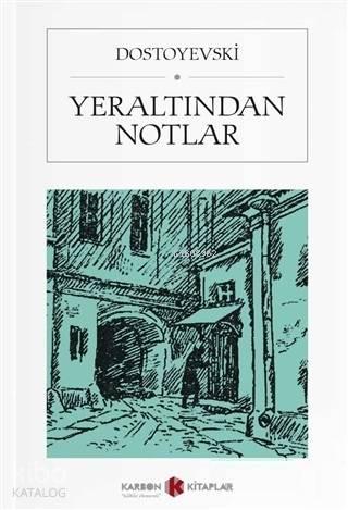 Yeraltından Notlar (Cep Boy) | benlikitap.com
