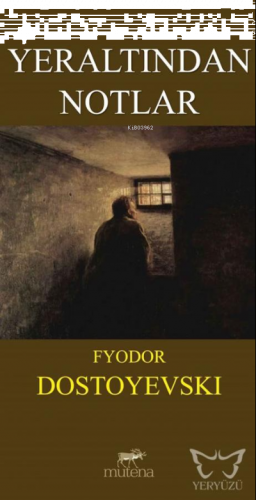 Yeraltından Notlar | benlikitap.com