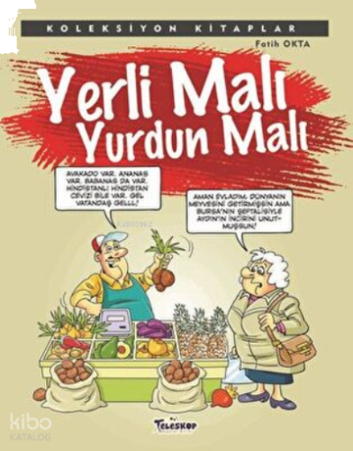 Yerli Malı Yurdun Malı