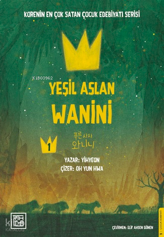 Yeşil Aslan Wanini 1