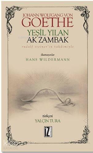 Yeşil Yılan Ak Zambak | benlikitap.com
