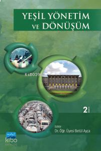 Yeşil Yönetim ve Dönüşüm