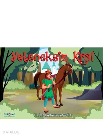 Yeteneksiz Kral | benlikitap.com