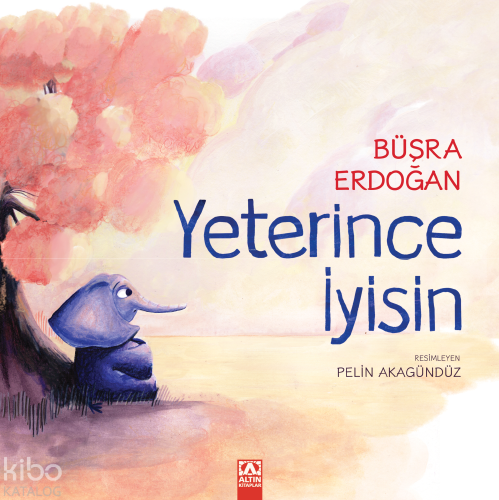 Yeterince İyisin