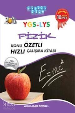 YGS - LYS Fizik Konu Özetli Hızlı Çalışma Kitabı