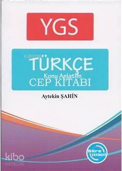YGS Türkçe Konu Anlatımlı Cep Kitabı
