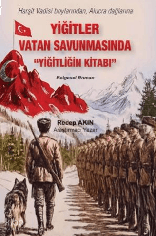 Yiğitler Vatan Savunmasında | benlikitap.com