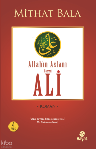 Yiğitlerin Şahı Allah'ın Aslanı  Hz. Ali