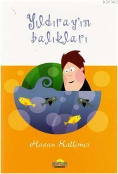 Yıldıray'ın Balıkları; Eğitimci Yazarlar Eğitici Hikayeler Seti