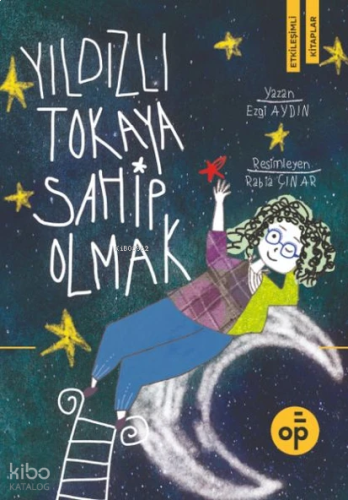 Yıldızlı Tokaya Sahip Olmak