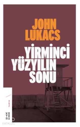 Yirminci Yüzyılın Sonu | benlikitap.com