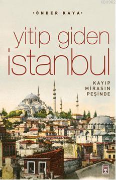 Yitip Giden İstanbul | benlikitap.com