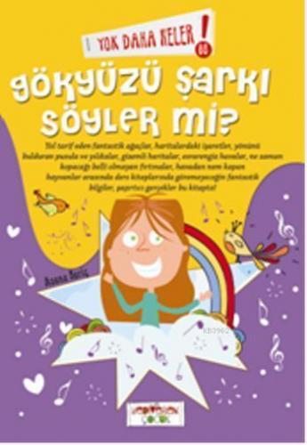 Yok Daha Neler - Gökyüzü Şarkı Söyler Mi? | benlikitap.com