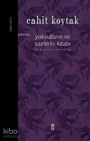 Yoksulların ve Şairlerin Kitabı; (İkinci Kitap)