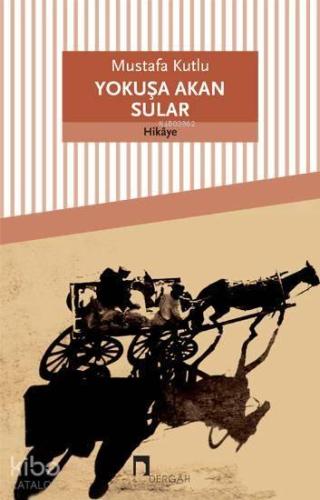 Yokuşa Akan Sular | benlikitap.com