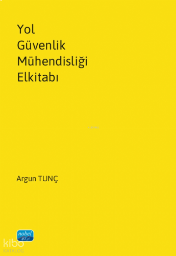Yol Güvenlik Mühendisliği Elkitabı