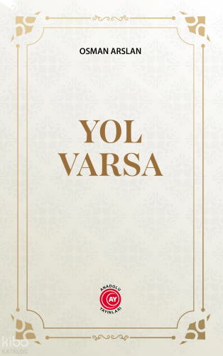 Yol Varsa | benlikitap.com