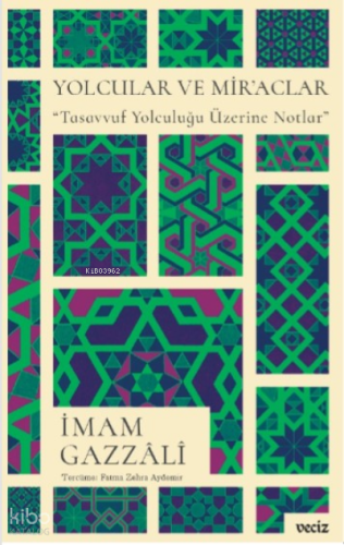Yolcular ve Mir'aclar / Tasavvuf Yolculuğu Üzerine Notlar