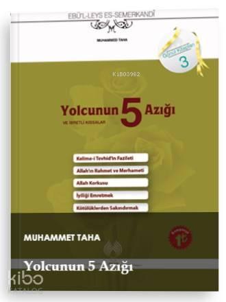 Yolcunun 5 Azığı ve İbretli Kıssalar | benlikitap.com