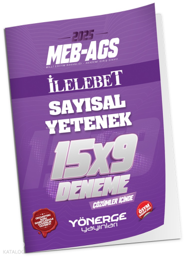 Yönerge Yayınları 2025 MEB-AGS Sayısal Yetenek İLELEBET 15x9 Deneme Çözümlü