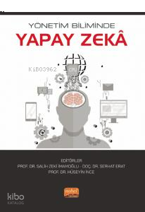 Yönetim Biliminde Yapay Zekâ