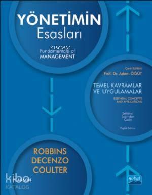 Yönetimin Esasları; Temel Kavramlar ve Uygulamalar
