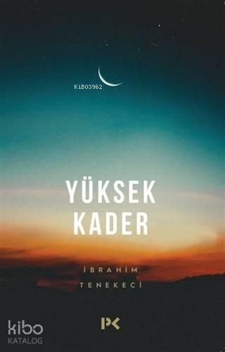 Yüksek Kader | benlikitap.com