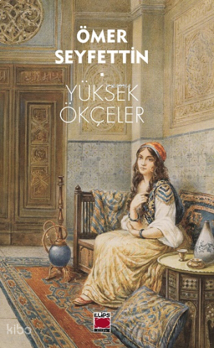 Yüksek Ökçeler | benlikitap.com