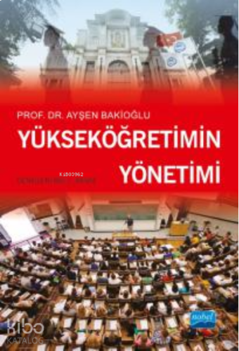 Yükseköğretimin Yönetimi | benlikitap.com