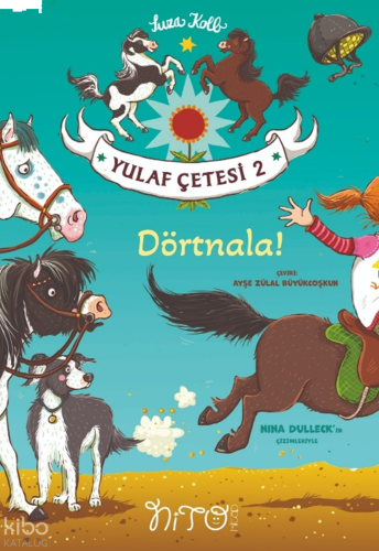 Yulaf Çetesi 2 - Dörtnala! | benlikitap.com