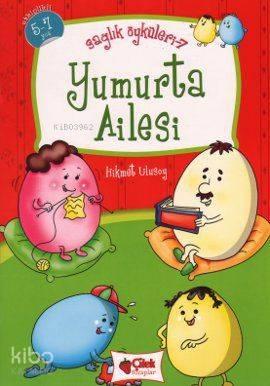 Yumurta Ailesi | benlikitap.com