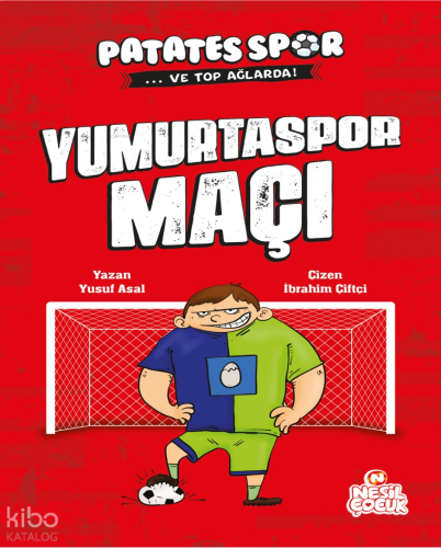 Yumurtaspor Maçı;Patatesspor ve Top Ağlarda