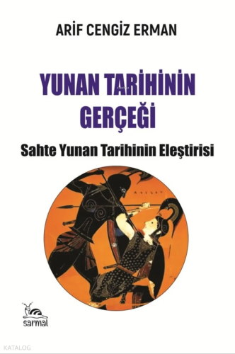 Yunan Tarihinin Gerçeği | benlikitap.com