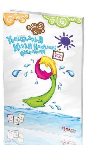 Yunuslarla Kur'an Harflerini Öğreniyorum (Boyama Kitabı) | benlikitap.