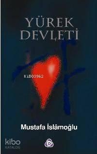 Yürek Devleti | benlikitap.com