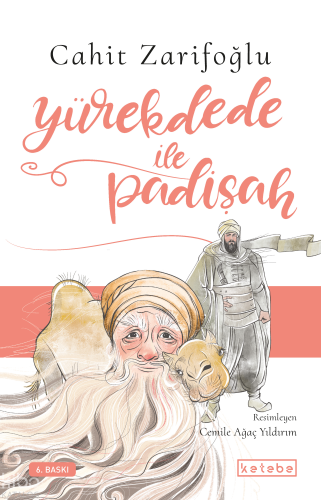 Yürekdede ile Padişah