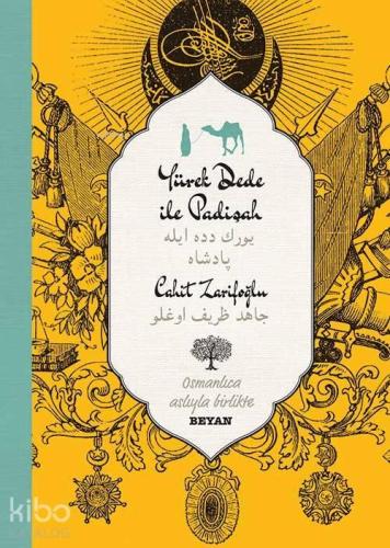 Yürekdede ile Padişah | benlikitap.com