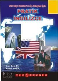 Yurtdışı Gezileri ve İş Dünyası İçin Pratik İngilizce | benlikitap.com