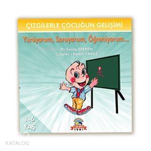 Yürüyorum Soruyorum Öğreniyorum | benlikitap.com