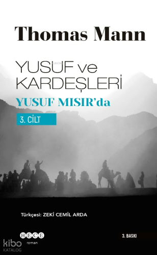 Yusuf ve Kardeşleri 3. Cilt; Yusuf Mısır'da